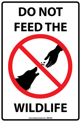 do not feed the wildlife sign